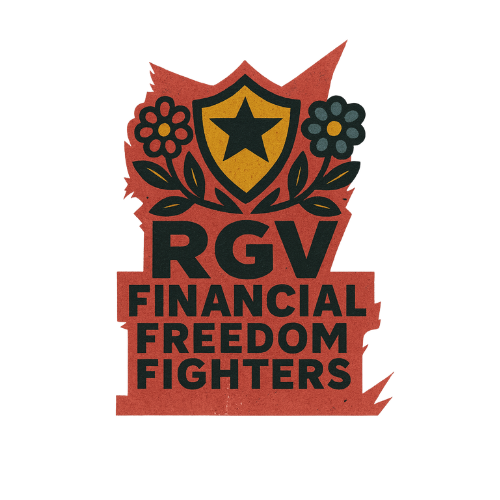 RGV FINANCIAL FREEDOM FIGHTERS